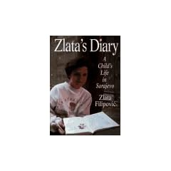 Zlata's Diary: A Childs Life in Sarajevo