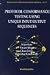 Book Protocol Conformance Testing Using Unique Input/Output Sequences (Advanced Series in Electrical and Computer Engineering)