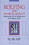 Rolfing and Physical Reality