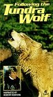 Following the Tundra Wolf [VHS]