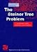 Books : The Steiner Tree Problem: A Tour Through Graphs, Algorithms, and Complexity (Vieweg Advanced Lectures in Mathematics)