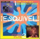 Revue Esquivel  / Exploring New Sounds in Stereo/Strings Aflame