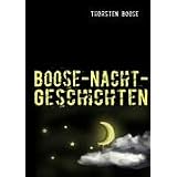 Boose-Nacht-Geschichtenvon "Thorsten Boose"