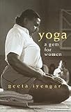Yoga: A Gem for Women [Paperback]