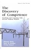 The Discovery of Competence: Teaching and Learning with Diverse Student Writers