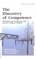 The Discovery of Competence: Teaching and Learning with Diverse Student Writers