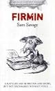 Firmin: Adventures of a Metropolitan Lowlife