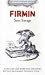Firmin (Perfect Paperback)