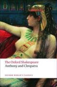Anthony and Cleopatra: The Oxford Shakespeare (Oxford World's Classics)