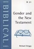 Gender and the New Testament : six proposals for interpretation