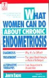 What Women can do about Chronic Endometrias (The Dell Medical Library)