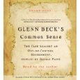 Glenn Beck’s Common Sense: The Case Against an Out-of-Control Government, Inspired by Thomas Paine Unabridged on 3 CDs