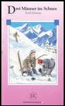 drei manner im schnee german easy readers  series c