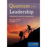 Quantum Leadership: Building Better Partnerships for Sustainable Health [HARDCOVER] [2015] [By Tim Porter-O'Grady]