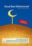 Good Bye Mohammed: Das neue Bild des Islam - Norbert G. Pressburg