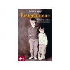 Erstgeborene: �ber eine besondere Geschwisterposition
