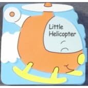 Little Helicopter(Shaped Board Book) (Rescue Series)