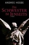 Die Schwester im Jenseits