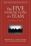 The Five Dysfunctions of a Team