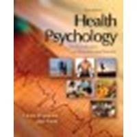 Health Psychology: An Introduction to Behavior and Health 6th Edition