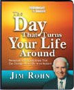 The Day That Turns Your Life Around - Discover the incredible difference one day can make! (6 Compact Discs)