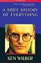 A Brief History of Everything