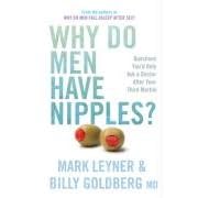 Why Do Men Have Nipples?