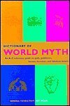 Dictionary of World Myth