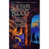 Squire's Blood (Squire Trilogy, Book 2) Squire's Blood (Squire Trilogy, Book 2)