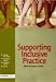 Supporting Inclusive Practice