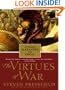 Alexander : The Virtues of War