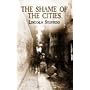 The Shame of the Cities (Dover Books on History, Political and Social Science)