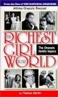 The Richest Girl in the World: Athina Onassis Roussel : The Onassis Family Legacy