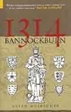 1314: Bannockburn: Bannockburn
