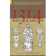 1314: Bannockburn