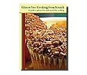 Gluten Free Cooking From Scratch - A Guide to Gluten Free & Casein Free Cooking