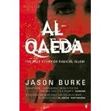 Al-Qaeda: The True Story of Radical Islamby Jason Burke