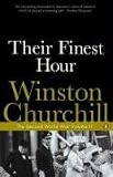 Their Finest Hour: v. 2: The Second World War (Second World War 2) Sir Winston S. Churchill