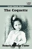 The Coquette