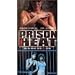 Prison Heat : Young, Sexy, Behind Bars. They'll Do Anything to Get Out