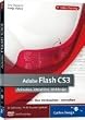 Adobe Flash CS3: Animation, Interaktion, Webdesign