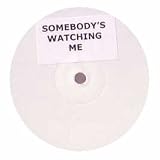 SOMEBODY`S WATCHING ME (HARD TECHNO REMIX)