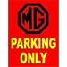 MG Parking Only Large Metal Sign