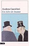 Un hilo de humo (Ancora Y Delfin)