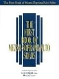 The First Book of Mezzo-Soprano/Alto Solos (Book only): Voice and Piano