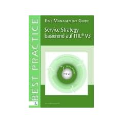 Service Strategy basierend auf  ITIL V3 (German Version)
