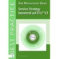 Service Strategy basierend auf  ITIL V3 (German Version)