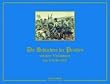 Die Schlachten der Preu�en und ihrer Verb�ndeten von 1741 bis 1815