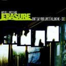 Click here to buy Don't Say Your Love Is Killing Me (Cd Single Part 2 w Remixes) by Erasure .