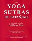 The Yoga Sutras of Patanjali - A Study Guide for Book II (Volume II - Sadhana Pada)